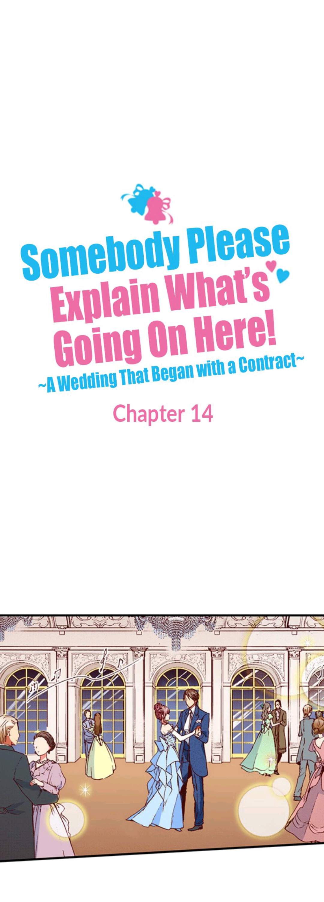 Somebody Please Explain What's Going On Here! ~A Wedding that Began With a Contract~ Chapter 14 2